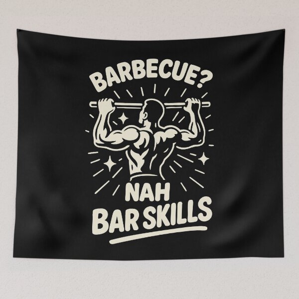 Item preview, Barbecue Nah Bar Skills Calisthenics Gym Workout designed and sold by LuminOrb.