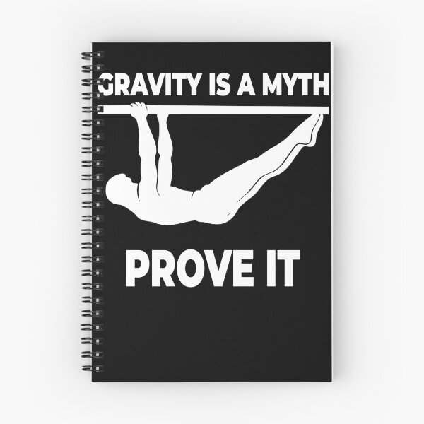 Item preview, Gravity Is A Myth Prove It Calisthenics Fitness designed and sold by LuminOrb.