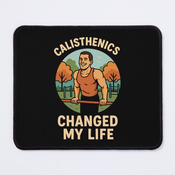 Item preview, Calisthenics Changed My Life Fitness Gym Training designed and sold by LuminOrb.
