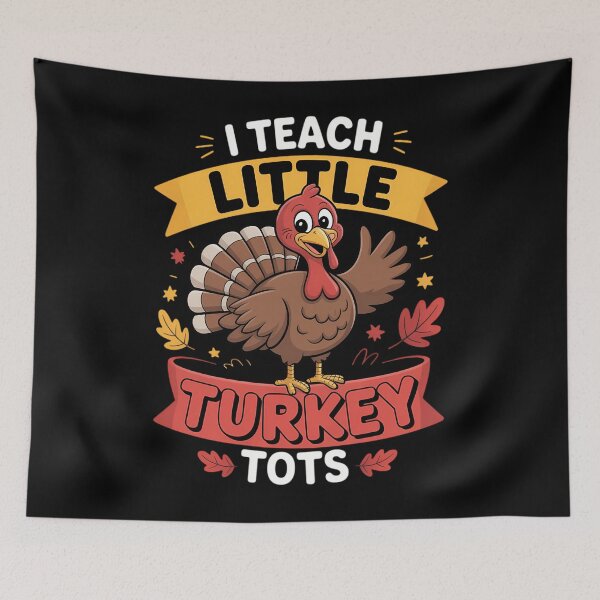 Item preview, I Teach Little Turkey Tots Thanksgiving Autumn Teaching designed and sold by tabdejinti.