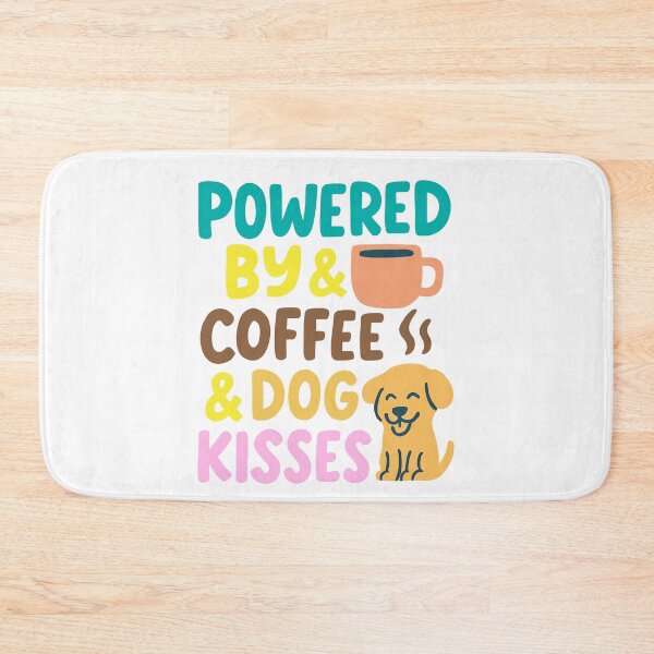 Item preview, Powered by Coffee and Dog Kisses designed and sold by Tong4130.