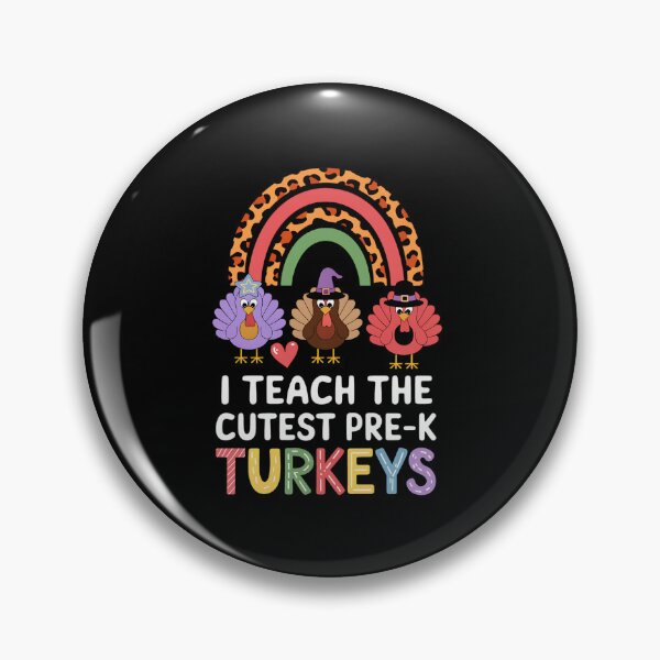 Item preview, I Teach the Cutest Prek Turkeys Thanksgiving Teacher designed and sold by tabdejinti.