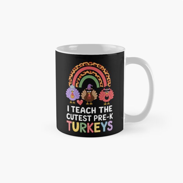 Item preview, I Teach the Cutest Prek Turkeys Thanksgiving Teacher designed and sold by tabdejinti.