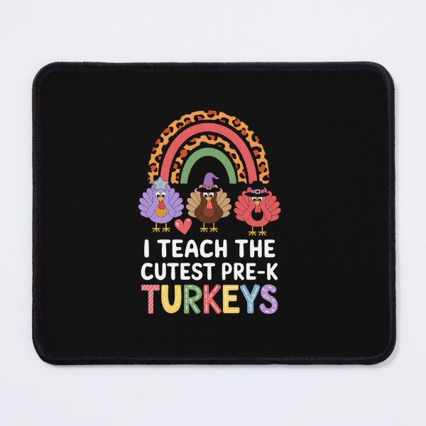 Item preview, I Teach the Cutest Prek Turkeys Thanksgiving Teacher designed and sold by tabdejinti.