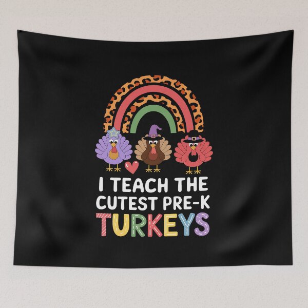 Item preview, I Teach the Cutest Prek Turkeys Thanksgiving Teacher designed and sold by tabdejinti.