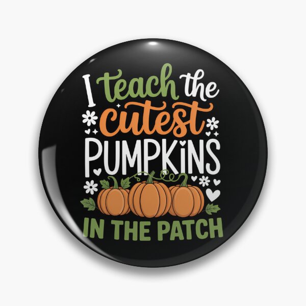Item preview, I Teach The Cutest Pumpkins Fall Halloween School Teacher designed and sold by tabdejinti.
