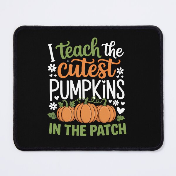 Item preview, I Teach The Cutest Pumpkins Fall Halloween School Teacher designed and sold by tabdejinti.