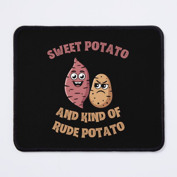 Item preview, Sweet Potato and Kind of Rude Potato designed and sold by Margerita23.