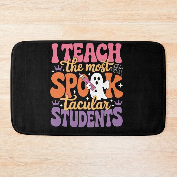 Item preview, I Teach The Most Spooktacular Students Halloween designed and sold by tabdejinti.