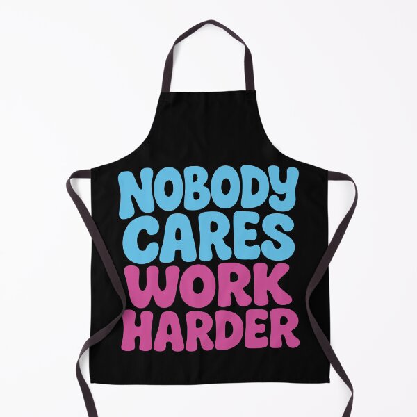 Item preview, Nobody Cares Work Harder Calisthenics Gym Training designed and sold by LuminOrb.