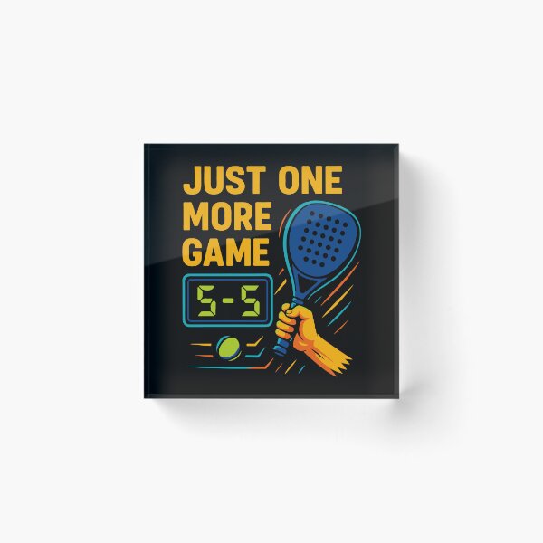 Item preview, Padel Just One More Game Fun saying designed and sold by LuminOrb.