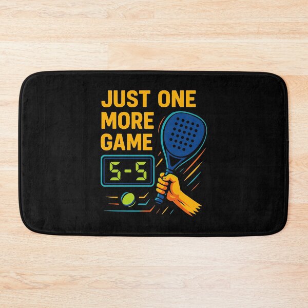 Item preview, Padel Just One More Game Fun saying designed and sold by LuminOrb.