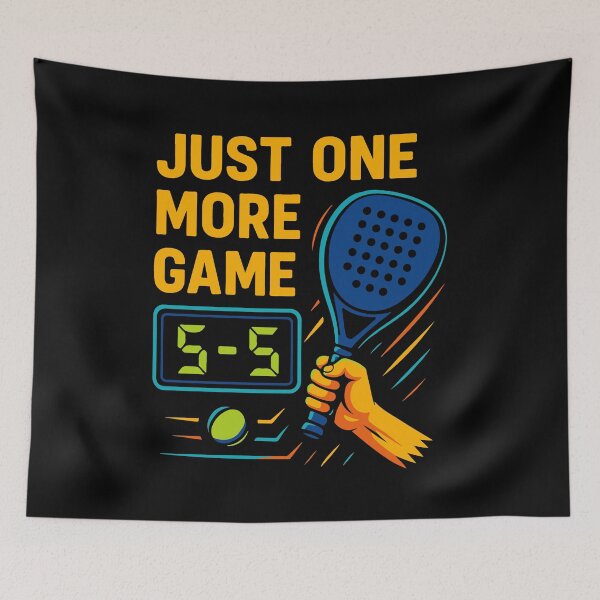 Item preview, Padel Just One More Game Fun saying designed and sold by LuminOrb.
