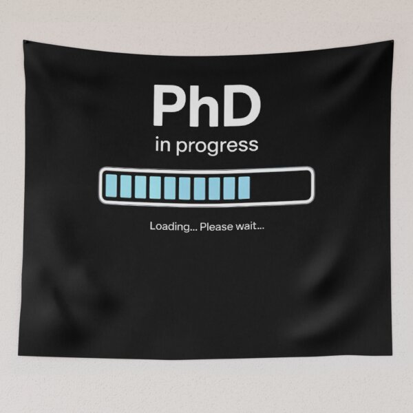 Item preview, Ph.D. In Progress PhD Graduation class of 2025 Loading designed and sold by TrinaEspinoza.