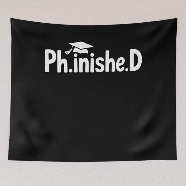 Item preview, PhD Doctor Doctorate Graduation designed and sold by TrinaEspinoza.