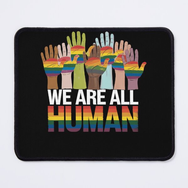 Item preview, Rainbow LGBT LGBTQ Transgender Gay Pride We Are All Human designed and sold by TrinaEspinoza.