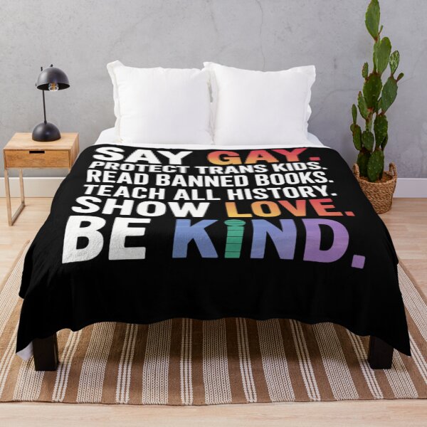 Item preview, Say Gay Protect Trans Kids Read Banned Books Be Kind LGBTQIA designed and sold by TrinaEspinoza.