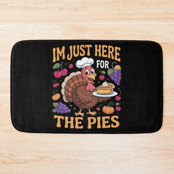 Item preview, I'm Just Here for the Pie Pumpkin Pie Thanksgiving Day Funny designed and sold by BiellaSar.