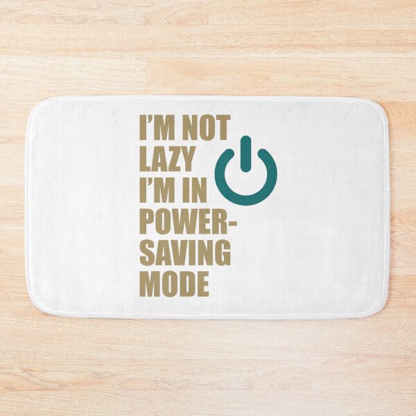 Item preview, I’m Not Lazy I’m In Power-Saving Mode T-Shirt    designed and sold by Koony House and Field.