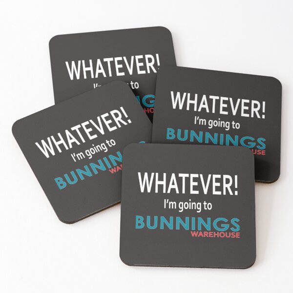Item preview, Whatever! Im going to Bunnings designed and sold by HannahMad.