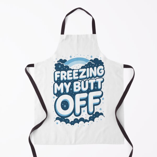 Item preview, Funny Winter Quote Design Freezing My Butt Off. designed and sold by Maryna_Reine.