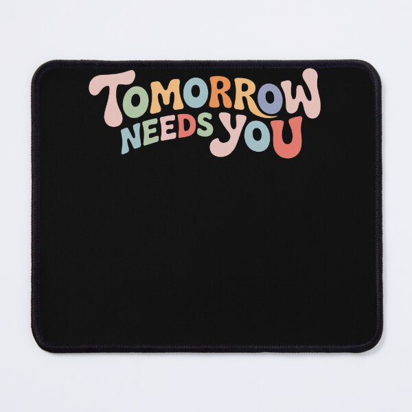 Item preview, Stay Tomorrow Needs You Suicide Prevention Awareness designed and sold by TyraYoung.