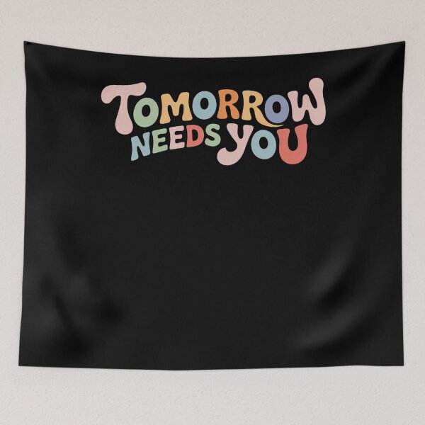 Item preview, Stay Tomorrow Needs You Suicide Prevention Awareness designed and sold by TyraYoung.
