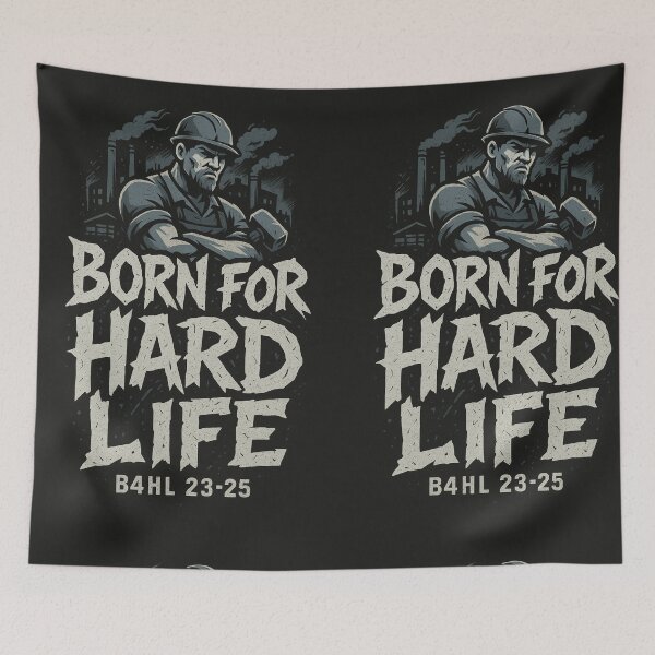 Item preview, Born For Hard Life – B4HL 23-25 designed and sold by SavageTeamArt.