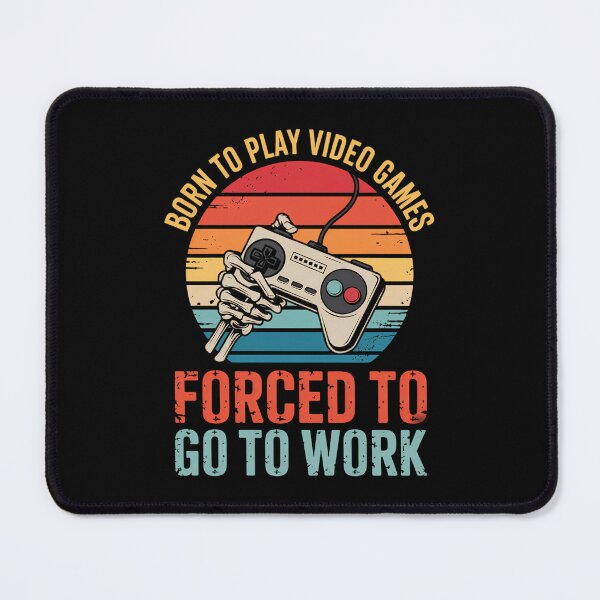 Item preview, Video Games Funny Gaming Gamer Joke designed and sold by georgiaarsnal.