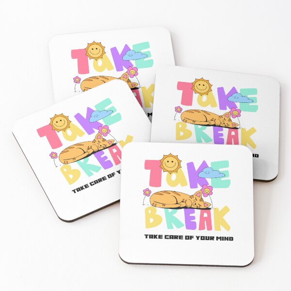 Item preview, Take a Break – Self Care & Mental Health Motivation designed and sold by Patty'sCollective.