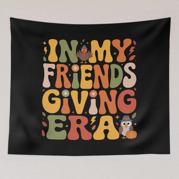 Item preview, In My Friendsgiving Era Funny Thanksgiving Fall Autumn 2025 designed and sold by August4Laughs25.