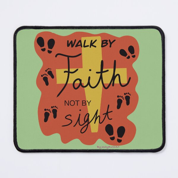 Item preview, Walk by Faith designed and sold by JoshyRuthArt.