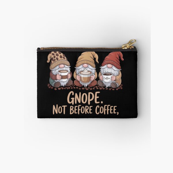 Item preview, Nope Not Before Coffee Gnomes designed and sold by SlogariArt.