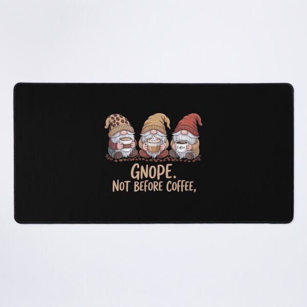 Item preview, Nope Not Before Coffee Gnomes designed and sold by SlogariArt.