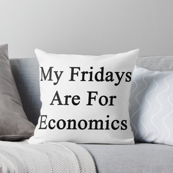 Item preview, My Fridays Are For Economics  designed and sold by supernova23.