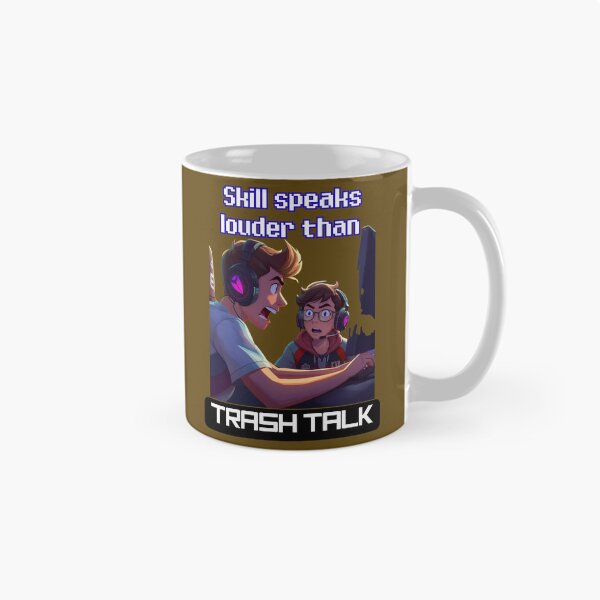 Item preview, Skill speaks louder than Trash Talk designed and sold by RonPaulHappyGamer.