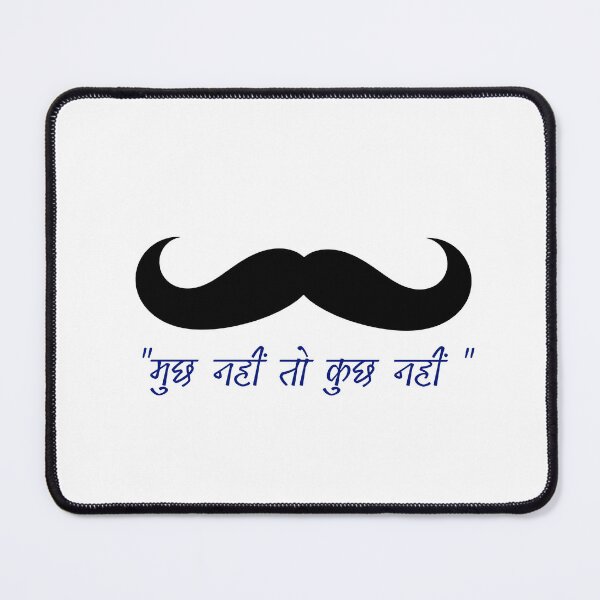 Item preview, Mooch Nahi To Kuch Nahi | Funny Hindi Quote Mustache Design designed and sold by Raju2018.
