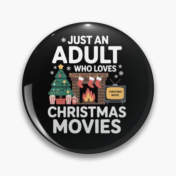 Item preview, Just an Adult Who Loves Christmas Movies - Cozy Holiday Design with Fireplace, Christmas Tree, Popcorn designed and sold by smilesupplyco..
