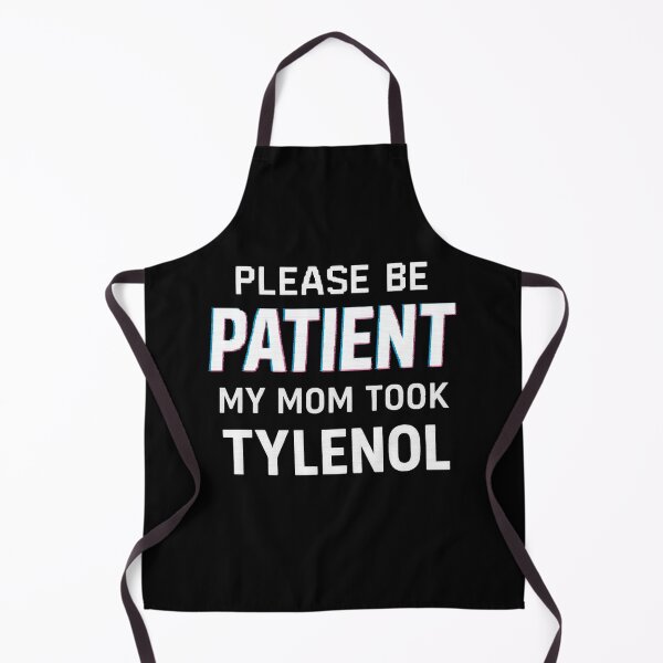 Item preview, Funny Glitch vintage Text "Please Be Patient My Mom Took Tylenol" Quote designed and sold by MotivAura.