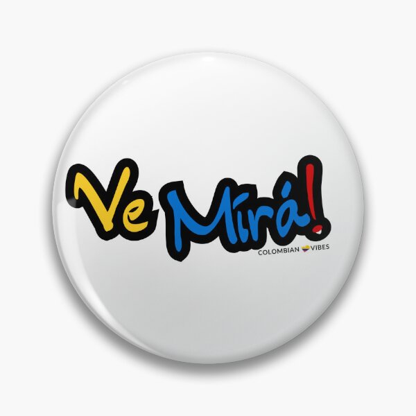 Item preview, Ve mirá – Colombian Expression from Cali (Look!) designed and sold by crm_grafica.
