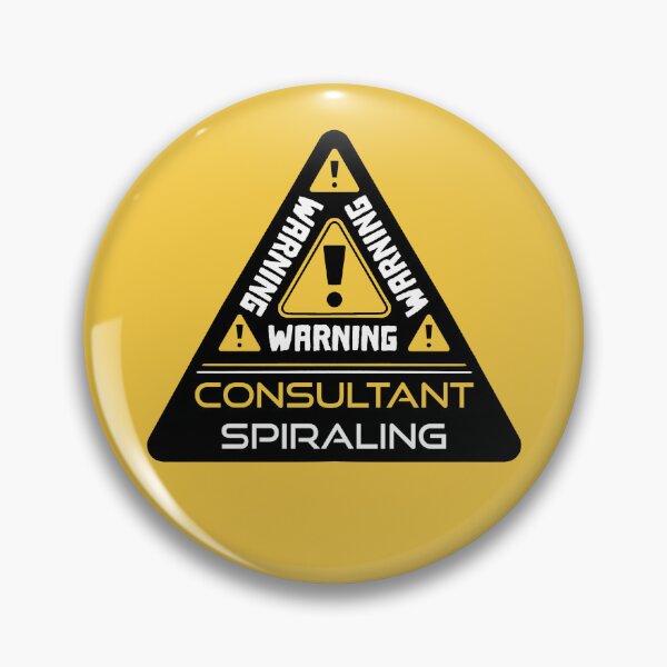 Item preview, SF LIVE || Consultant Spiraling (sign) designed and sold by CloudyAppleArt.