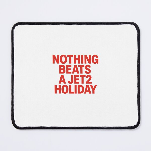 Item preview, Nothing Beats a Jet2 Holiday – Viral Travel Quote Design designed and sold by BlackStarShop77.