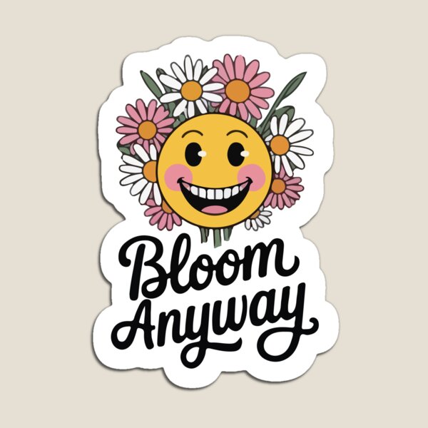 Item preview, Bloom Anyway designed and sold by DeMineArts.