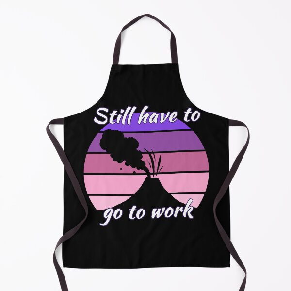 Item preview, Still have to go to work despite that dust cloud designed and sold by Yralexandrio.