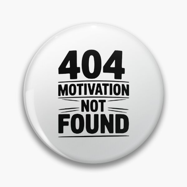 Artikelvorschau, 404 Motivation nicht gefunden entworfen und verkauft von jkrphoto.