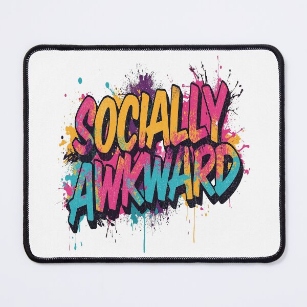 Item preview, Socially Awkward | Sarcastic Humor Design by Too Real Co designed and sold by TooRealCo.