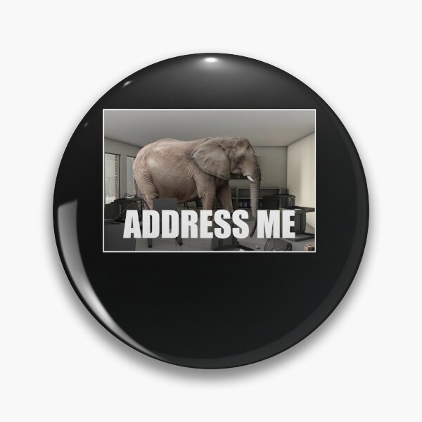 Item preview, Funny Address Me Elephant Meme In The Room designed and sold by elderberry.