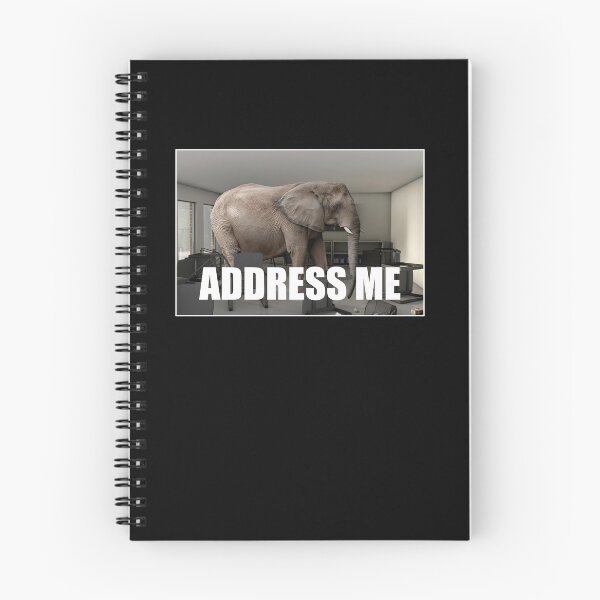 Item preview, Funny Address Me Elephant Meme In The Room designed and sold by elderberry.