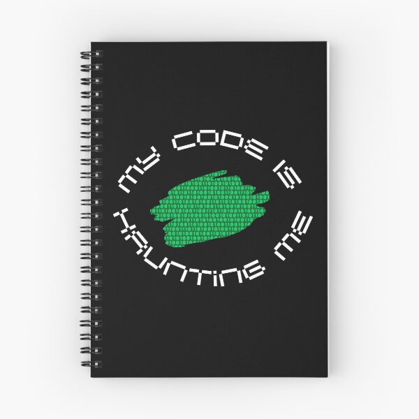 Item preview, My Code Is Haunting Me - funny design for IT, programmers and geeks designed and sold by mARTaCreation.