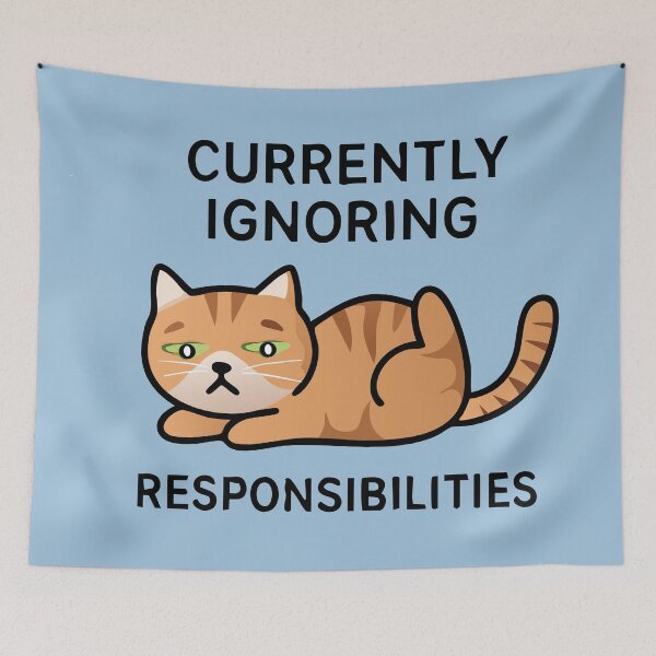 Item preview, Currently Ignoring Responsibilities – Carefree Cat designed and sold by Bly.pix.